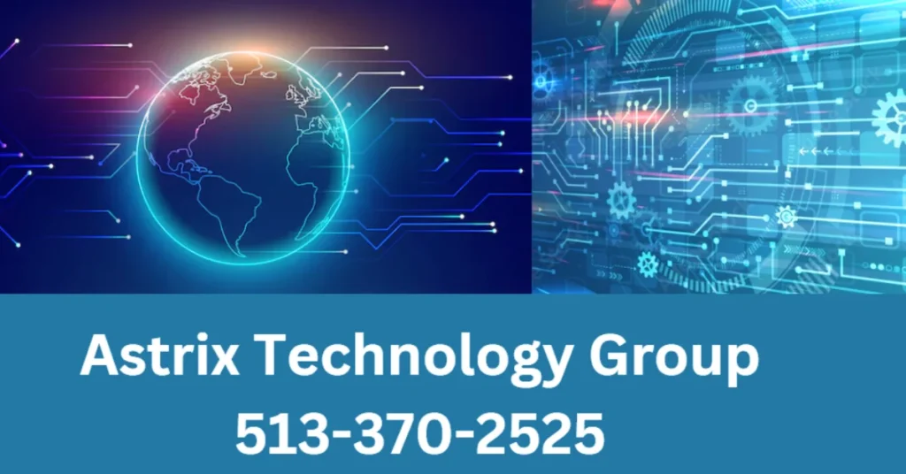 Astrix Technology Group 513-370-2525: Expert IT Solutions for Business Success