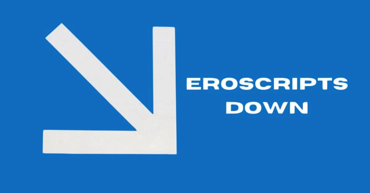 Eroscripts Down