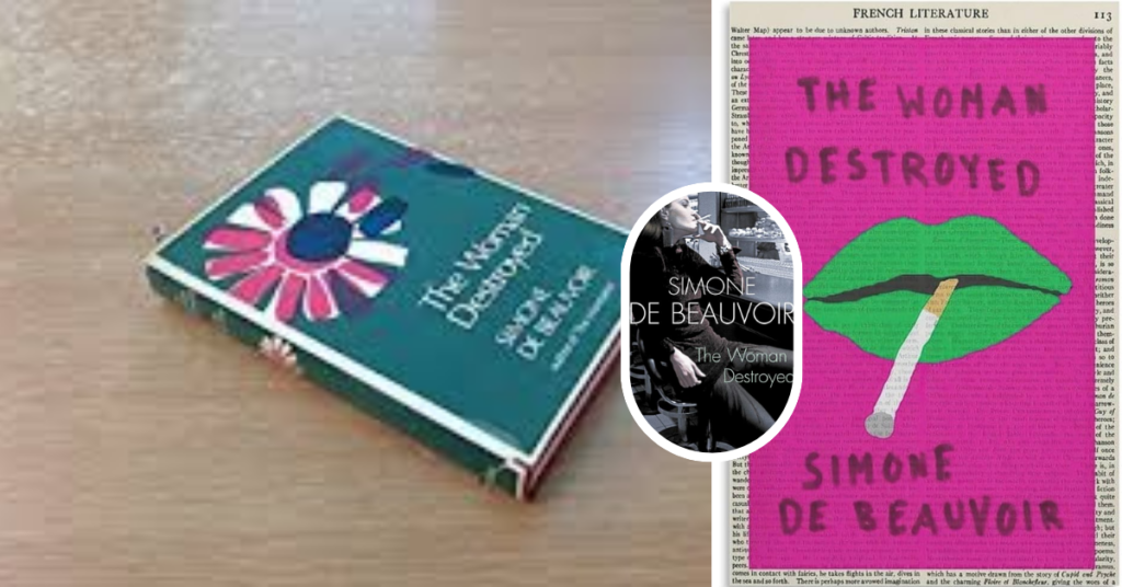 The Woman Destroyed by Simone de Beauvoir